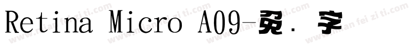 Retina Micro A09字体转换